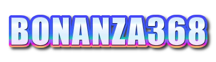 BONANZA368 BONANZA368